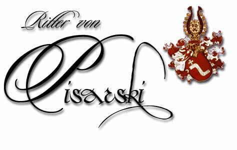 Pisarki vergleichbar mit Pistorius (lateinisch) dem Schreiber......Pisarski an adjective from the noun pisarz, "scribe, clerk," and thus would mean literally "of the scribe."  the Pisarski Wappen