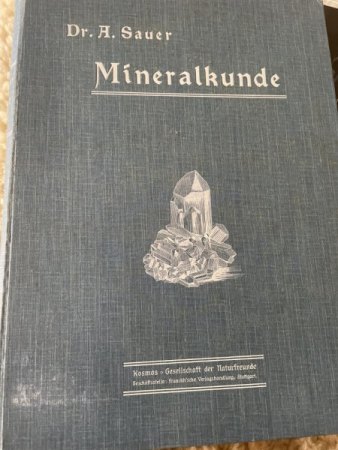 Mineralkunde von Dr. A. Sauer Buch